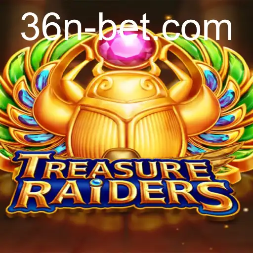 TREASURERAIDERS: Uma Jornada Épica no Mundo das Apostas com 36nbet